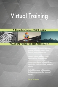 Paperback Virtual Training A Complete Guide - 2020 Edition Book