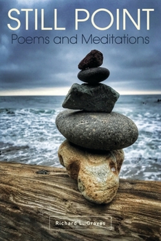 Paperback Still Point: Poems and Meditations Book