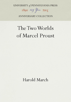 Hardcover The Two Worlds of Marcel Proust Book