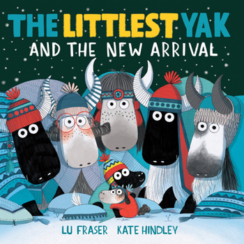 The Littlest Yak and the New Arrival - Book #2 of the Littlest Yak