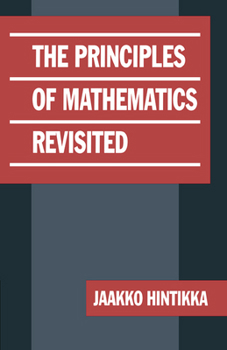 Paperback The Principles of Mathematics Revisited Book