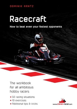 Paperback Racecraft: How to beat even your fastest opponents Book