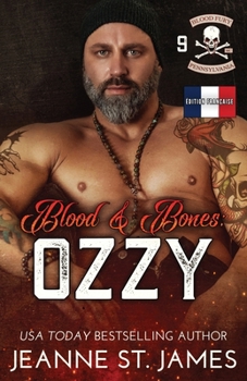 Blood & Bones: Ozzy: Édition française (Blood Fury MC (Édition française)) (French Edition)