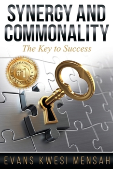 Paperback Synergy and Commonality: The Key to Success Book