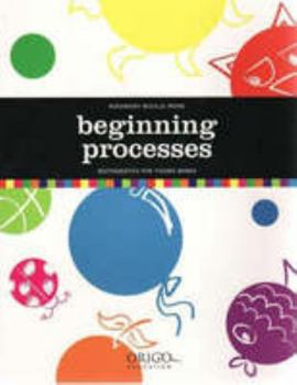 Paperback Mathematics for Young Minds Beginning Processes Book