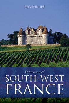 Paperback The Wines of South-West France Book