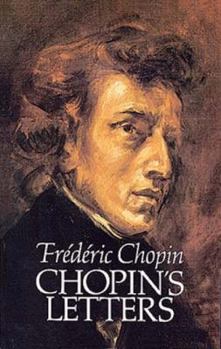 Paperback Chopin's Letters Book