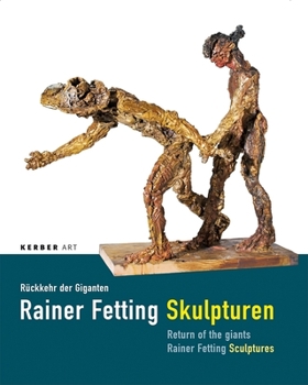 Hardcover Rainer Fetting: Return of the Giants Book