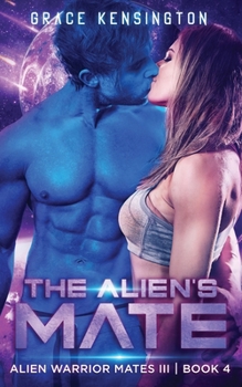Paperback The Alien's Mate Book