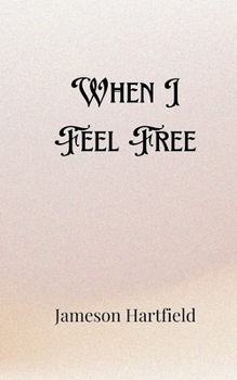 Paperback When I Feel Free Book