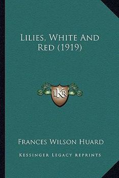 Paperback Lilies, White And Red (1919) Book