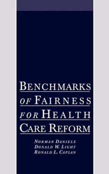 Hardcover Benchmarks of Fairness for Health Care Reform Book
