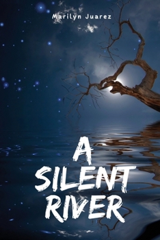 Paperback A Silent River Book