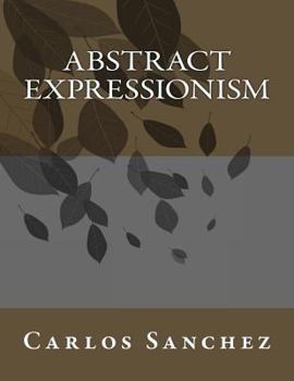 Paperback Abstract Expressionism: Jehovah Book