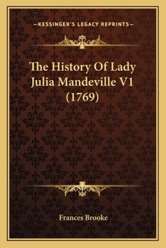 Paperback The History Of Lady Julia Mandeville V1 (1769) Book