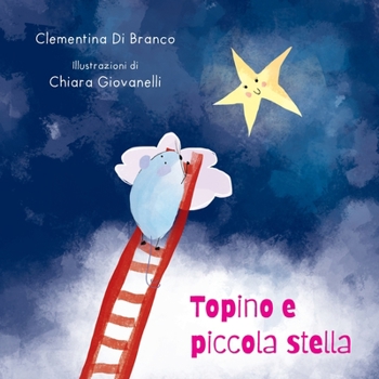 Paperback Topino e Piccola Stella [Italian] Book