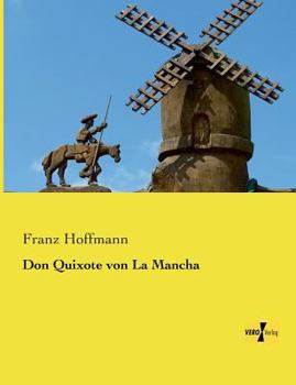 Paperback Don Quixote von La Mancha [German] Book