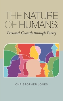 Paperback The Nature of Humans: Personal Growth through Poetry Book