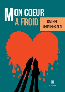 Paperback Mon coeur a froid [French] Book