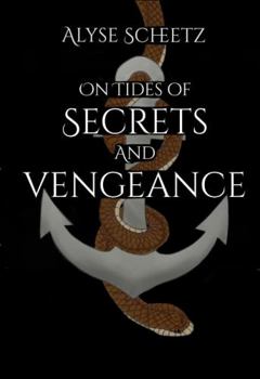 Paperback On Tides of Secrets and Vengeance Book