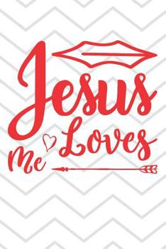 Paperback Jesus Loves Me: Bible Verse Notebook (Christian Gifts for Readers of the Bible) Book