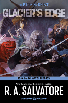 Glacier's Edge - Book #2 of the Way of the Drow