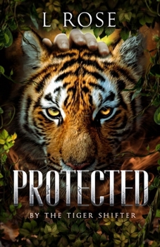 Paperback Protected by a Tiger Shifter [Large Print] Book