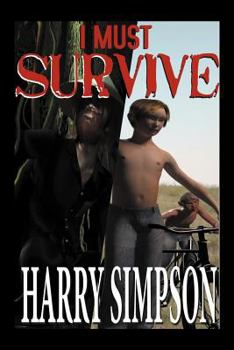 Paperback I Must Survive! Book
