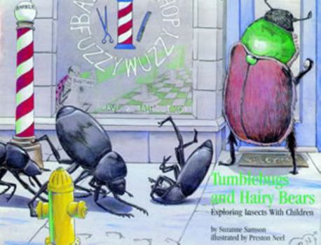 Paperback Tumblebugs and Hairy Bears Book