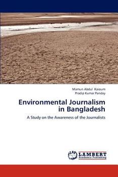 Paperback Environmental Journalism in Bangladesh Book