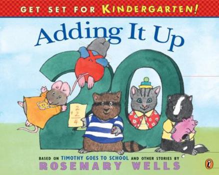 Hardcover Adding it Up (Get Set for Kindergarten!) Book