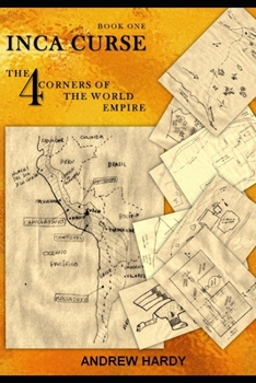 Paperback Inca Curse: The empire from the 4 corners of the world Book