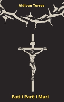 Paperback Fati i Parë i Mari [Albanian] Book