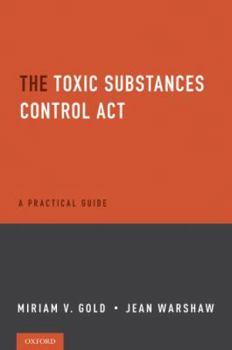 The Toxic Substances Control Act
