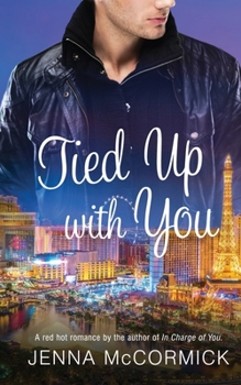 Tied up with You