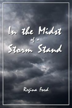 Paperback In the Midst of a Storm Stand Book