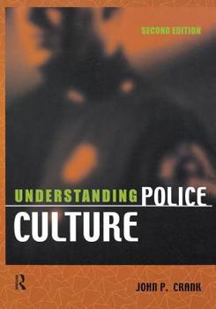 Paperback Understanding Police Culture Book