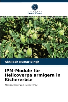 Paperback IPM-Module für Helicoverpa armigera in Kichererbse [German] Book