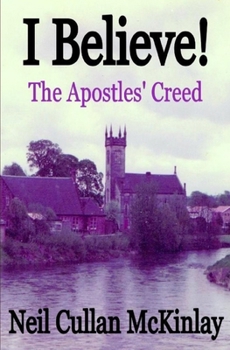 Paperback I BELIEVE! The Apostles' Creed Book
