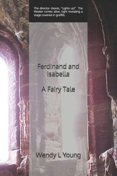 Paperback Ferdinand and Isabella: A Fairy Tale Book
