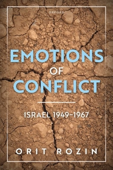 Hardcover Emotions of Conflict, Israel 1949-1967 Book