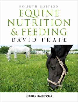 Paperback Equine Nutrition Feeding 4e Book