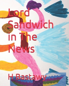 Paperback Lord Sandwich in The News Book