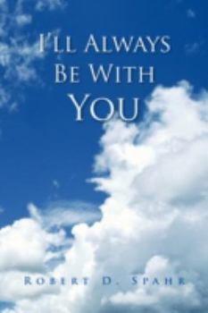 Paperback I'll Always Be with You Book
