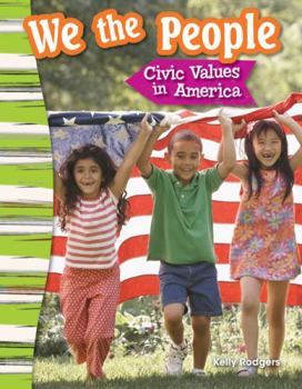 Paperback We the People: Civic Values in America Book