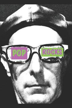 Paperback Pop Rocks: Translated and Edited by D. K. Sweet Book