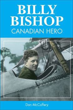 Hardcover Billy Bishop: Canadian Hero Book
