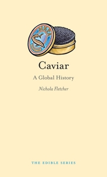 Hardcover Caviar: A Global History Book