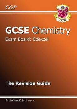 Chemistry: GCSE: Edexcel 360Science: The Revision Guide