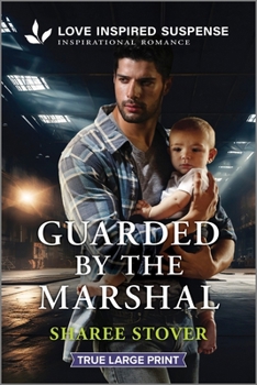 Paperback Guarded by the Marshal [Large Print] Book